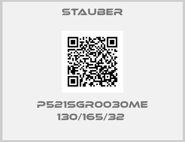 STAUBER-P521SGR0030ME 130/165/32 