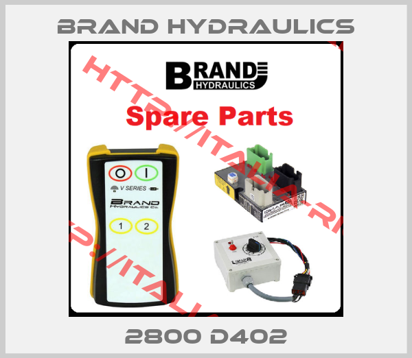 BRAND HYDRAULICS-2800 D402
