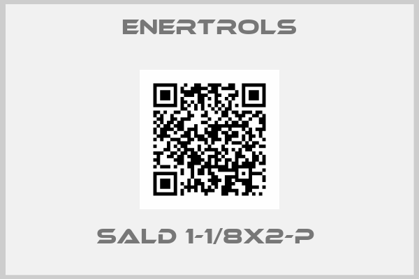 Enertrols-SALD 1-1/8X2-P 
