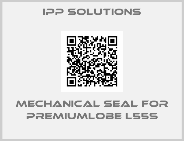 IPP SOLUTIONS-Mechanical seal for PremiumLobe L55s