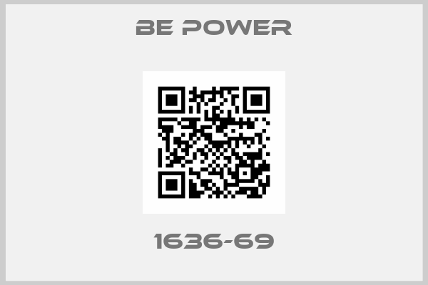 BE POWER-1636-69