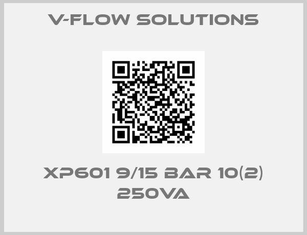 V-Flow Solutions-XP601 9/15 bar 10(2) 250VA