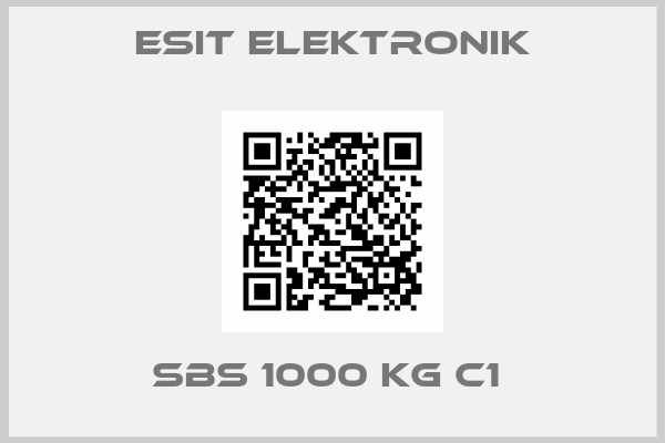 ESIT ELEKTRONIK-SBS 1000 KG C1 