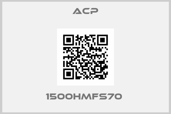 ACP-1500HMFS70 