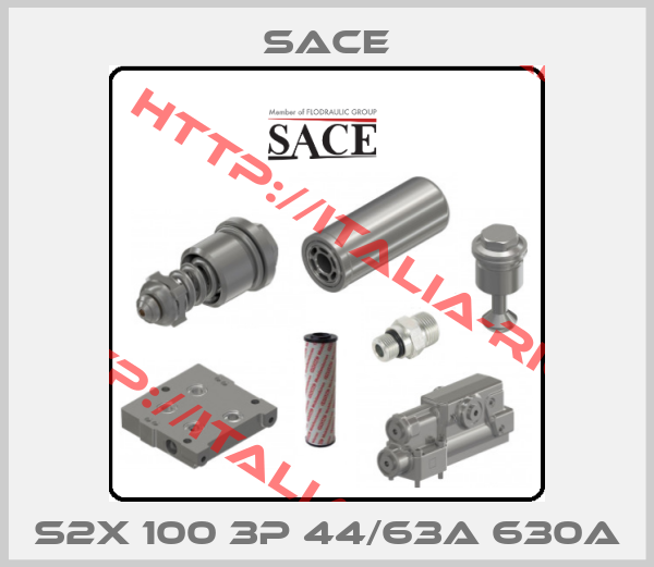Sace-S2X 100 3P 44/63A 630A