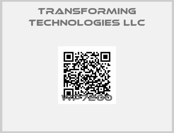 Transforming Technologies Llc-WP7200