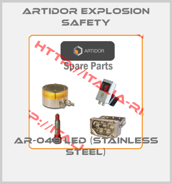 Artidor Explosion Safety-AR-048 LED (stainless steel)