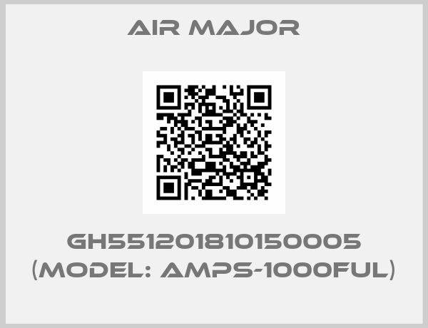Air Major-GH551201810150005 (model: AMPS-1000FUL)