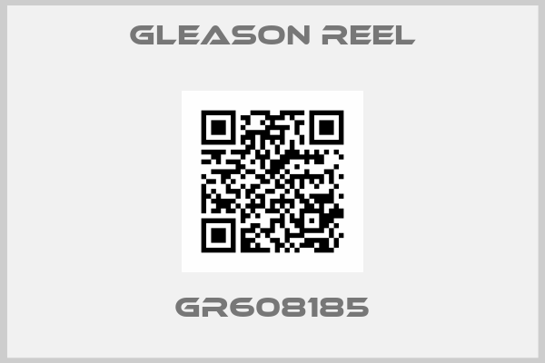 GLEASON REEL-GR608185