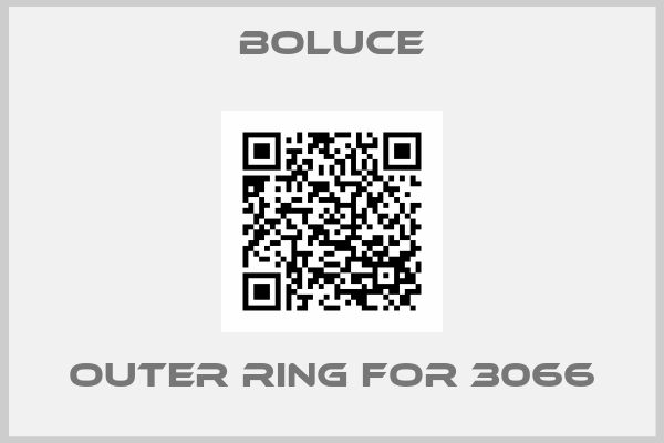 Boluce-Outer ring for 3066