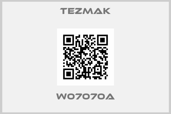 TEZMAK-W07070A