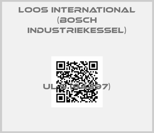 Loos International (Bosch Industriekessel)-UL-S (94397)