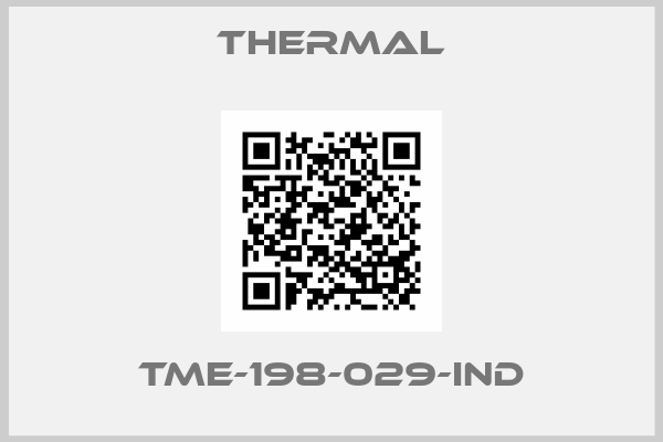 Thermal-TME-198-029-IND
