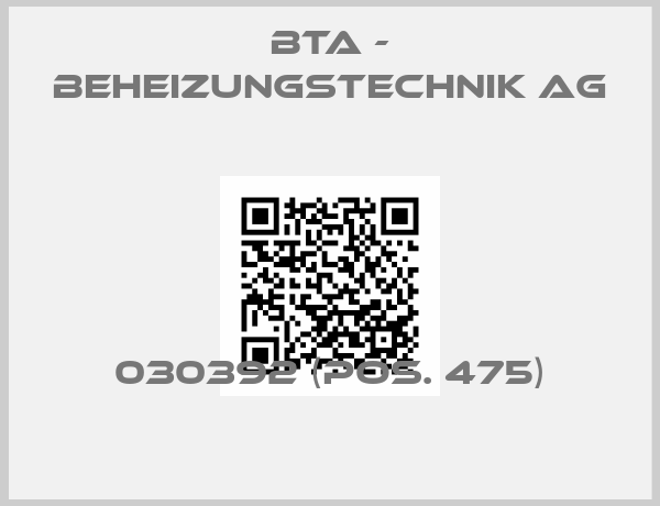 BTA - Beheizungstechnik AG-030392 (pos. 475)