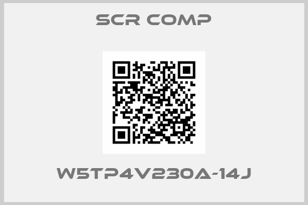 SCR Comp-W5TP4V230A-14J