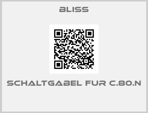 Bliss-SCHALTGABEL FUR C.80.N 