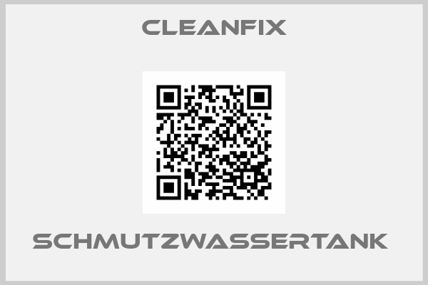 Cleanfix-SCHMUTZWASSERTANK 