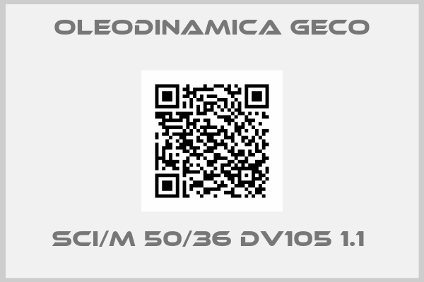 Oleodinamica Geco-SCI/M 50/36 DV105 1.1 