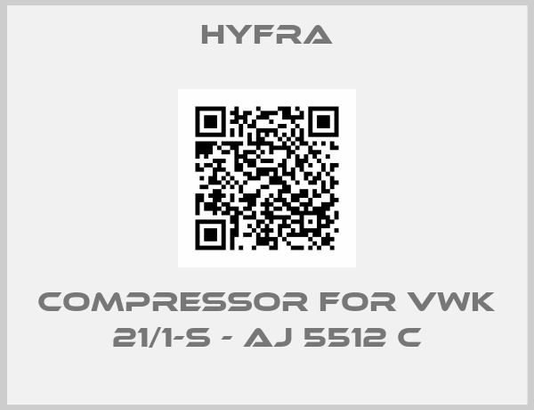 Hyfra-COMPRESSOR FOR VWK 21/1-S - AJ 5512 C