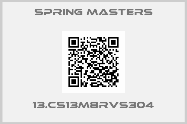 SPRING MASTERS-13.CS13M8RVS304