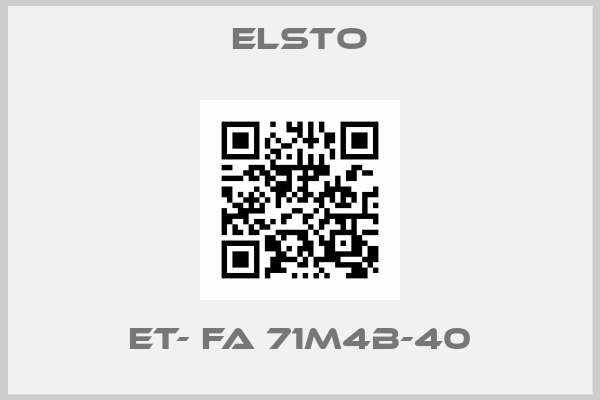 Elsto-ET- FA 71M4B-40