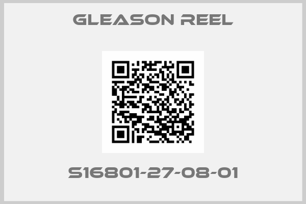 GLEASON REEL-S16801-27-08-01
