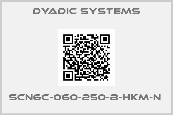Dyadic Systems-SCN6C-060-250-B-HKM-N 
