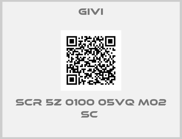 Givi-SCR 5Z 0100 05VQ M02 SC 