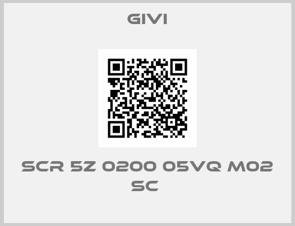 Givi-SCR 5Z 0200 05VQ M02 SC 