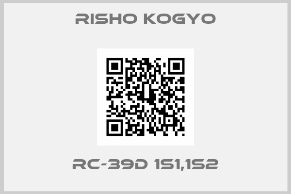 Risho Kogyo-RC-39D 1S1,1S2