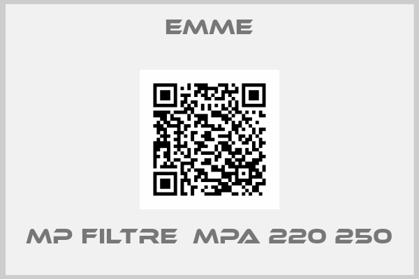 Emme-MP FILTRE  MPA 220 250
