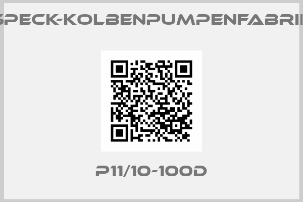 SPECK-KOLBENPUMPENFABRIK-P11/10-100D