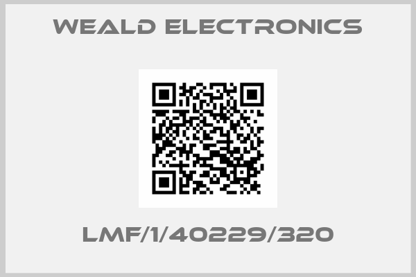 Weald Electronics-LMF/1/40229/320