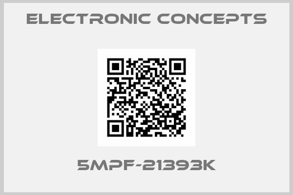 Electronic Concepts-5MPF-21393K