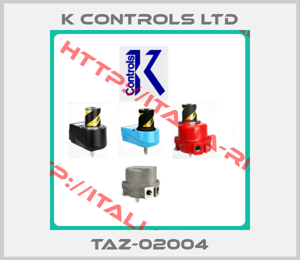 K Controls Ltd-TAZ-02004