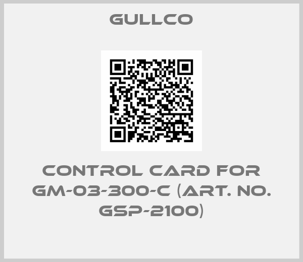 gullco-CONTROL CARD FOR GM-03-300-C (Art. No. GSP-2100)
