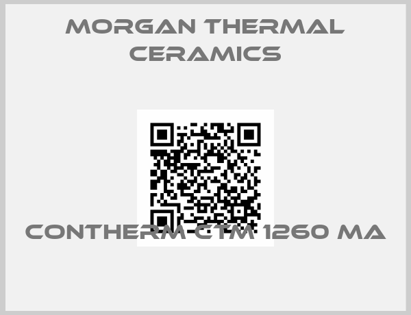 Morgan Thermal Ceramics-CONTHERM CTM 1260 MA