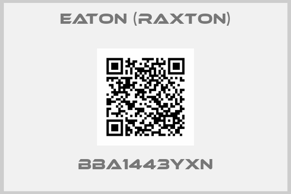 Eaton (raxton)-BBA1443YXN