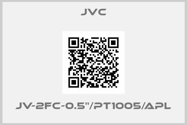 Jvc-JV-2FC-0.5"/PT1005/APL