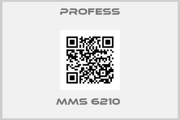 PROFESS-MMS 6210 