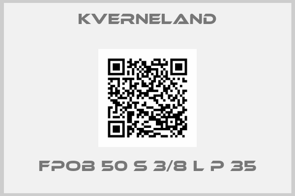 Kverneland- FPOB 50 S 3/8 L P 35