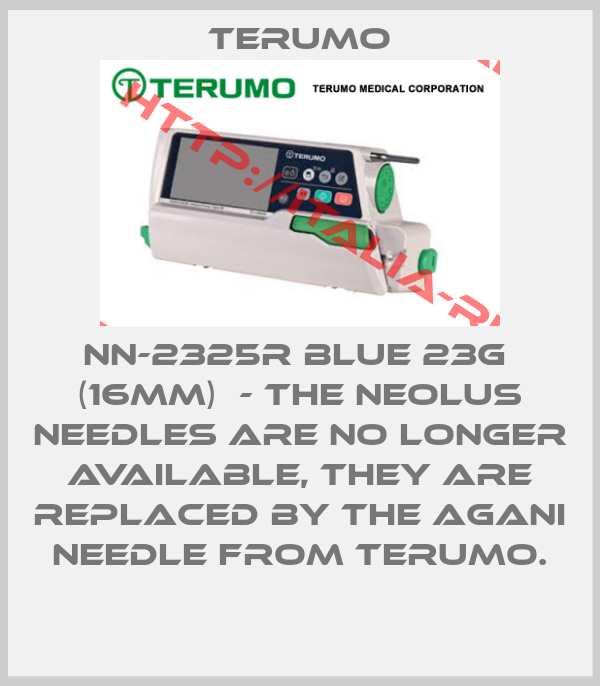 Terumo-NN-2325R Blue 23G  (16mm)  - The Neolus needles are no longer available, they are replaced by the Agani needle from Terumo.