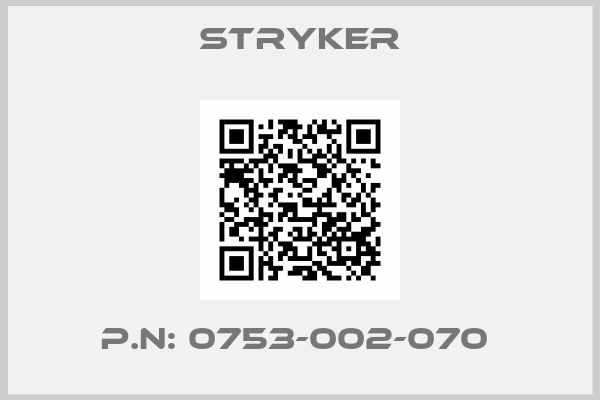 STRYKER-P.N: 0753-002-070 