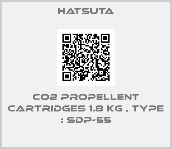 Hatsuta-CO2 propellent cartridges 1.8 kg , Type : SDP-55