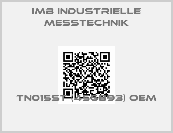 IMB Industrielle Messtechnik-TN015ST (456893) OEM