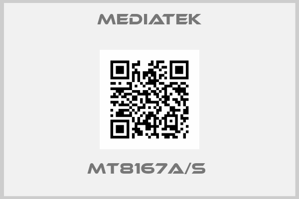 MediaTek-MT8167A/S 