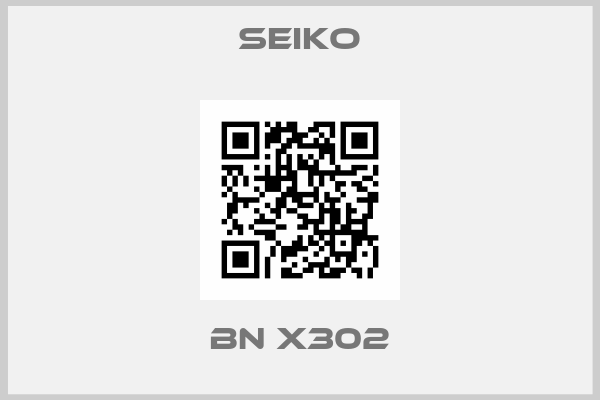 seiko-BN X302