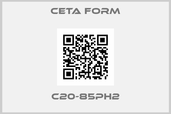 CETA FORM-C20-85PH2