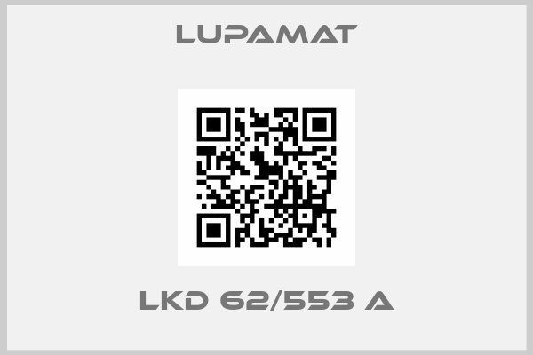 LUPAMAT-LKD 62/553 A