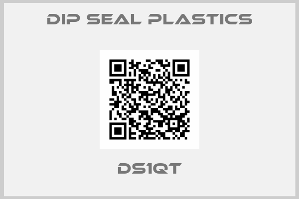 Dip Seal Plastics-DS1QT